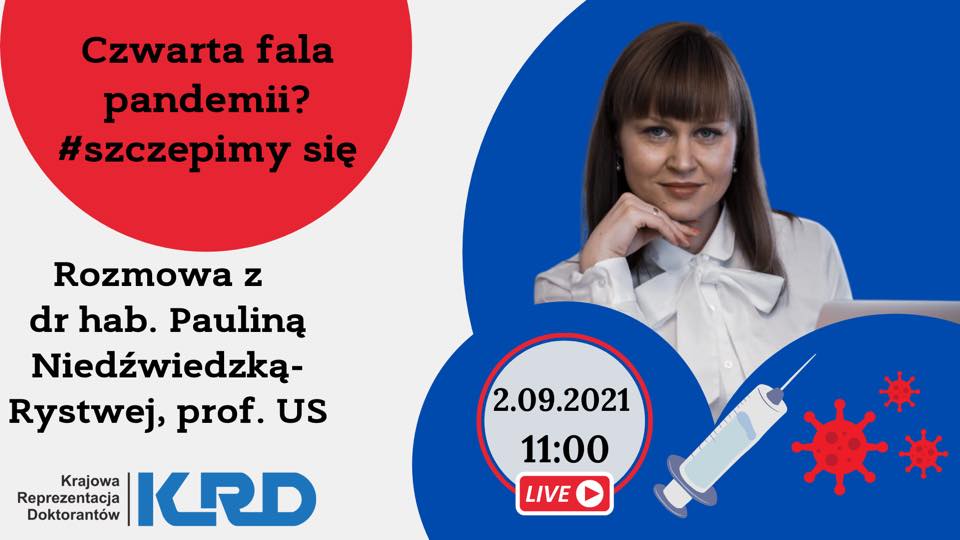Czwarta fala pandemii? Rozmowa z dr hab. Pauliną Niedźwiedzką-Rystwej, prof. US