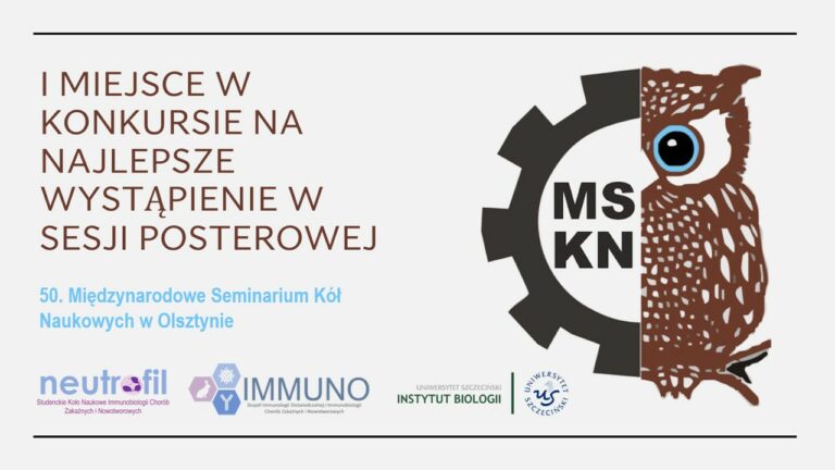 Pierwsze miejsce dla studentek z SKN Immunobiologii Doświadczalnej i Immunbiologii Chorób Zakaźnych i Nowotworowych – NEUTROFIL