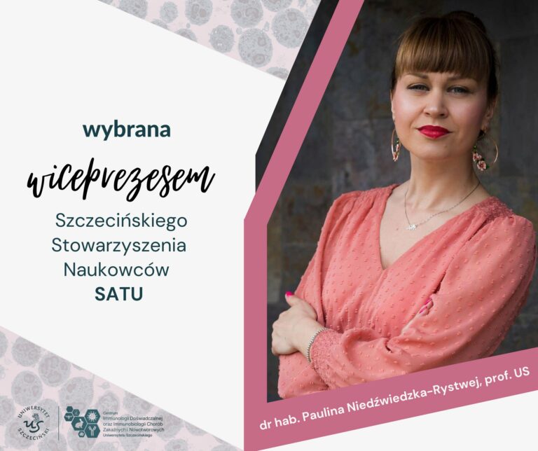 Dr hab. Paulina Niedźwiedzka-Rystwej, prof. US, została Wiceprezesem Szczecińskiego Stowarzyszenia Naukowców SATU
