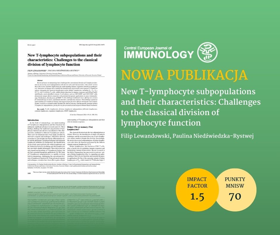 New T-lymphocyte Subpopulations and Their Characteristics: Challenges to&hellip;