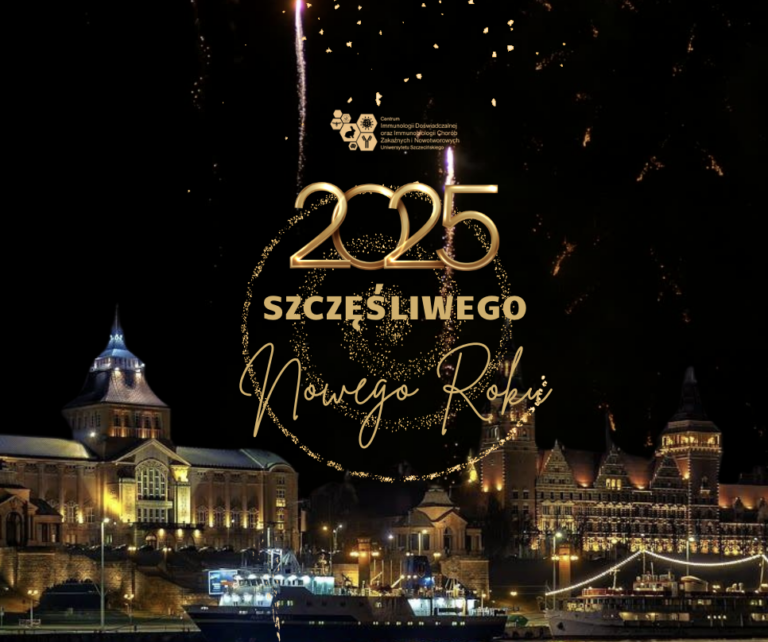Szczęśliwego Nowego Roku 2025 od Centrum Immunologii Uniwersytetu Szczecińskiego!