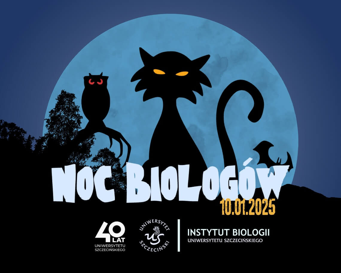 Instytut Biologii Uniwersytetu Szczecińskiego Zaprasza na Noc Biologów&hellip;