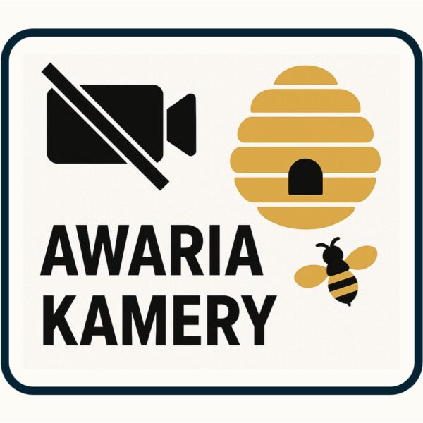 Awaria kamery wewnątrz ula – informacja