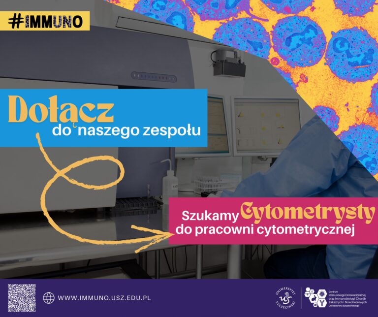 Oferta pracy w cytometrii przepływowej – Centrum Immunologii Uniwersytetu Szczecińskiego